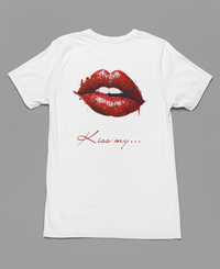 Kiss My... Unisex T-Shirt