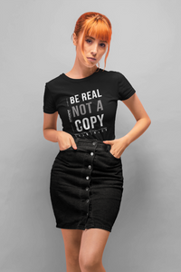 Be Real Unisex T-Shirt