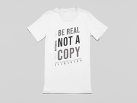 Be Real Unisex T-Shirt