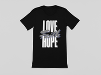 Love Faith Hope Unisex T-Shirt