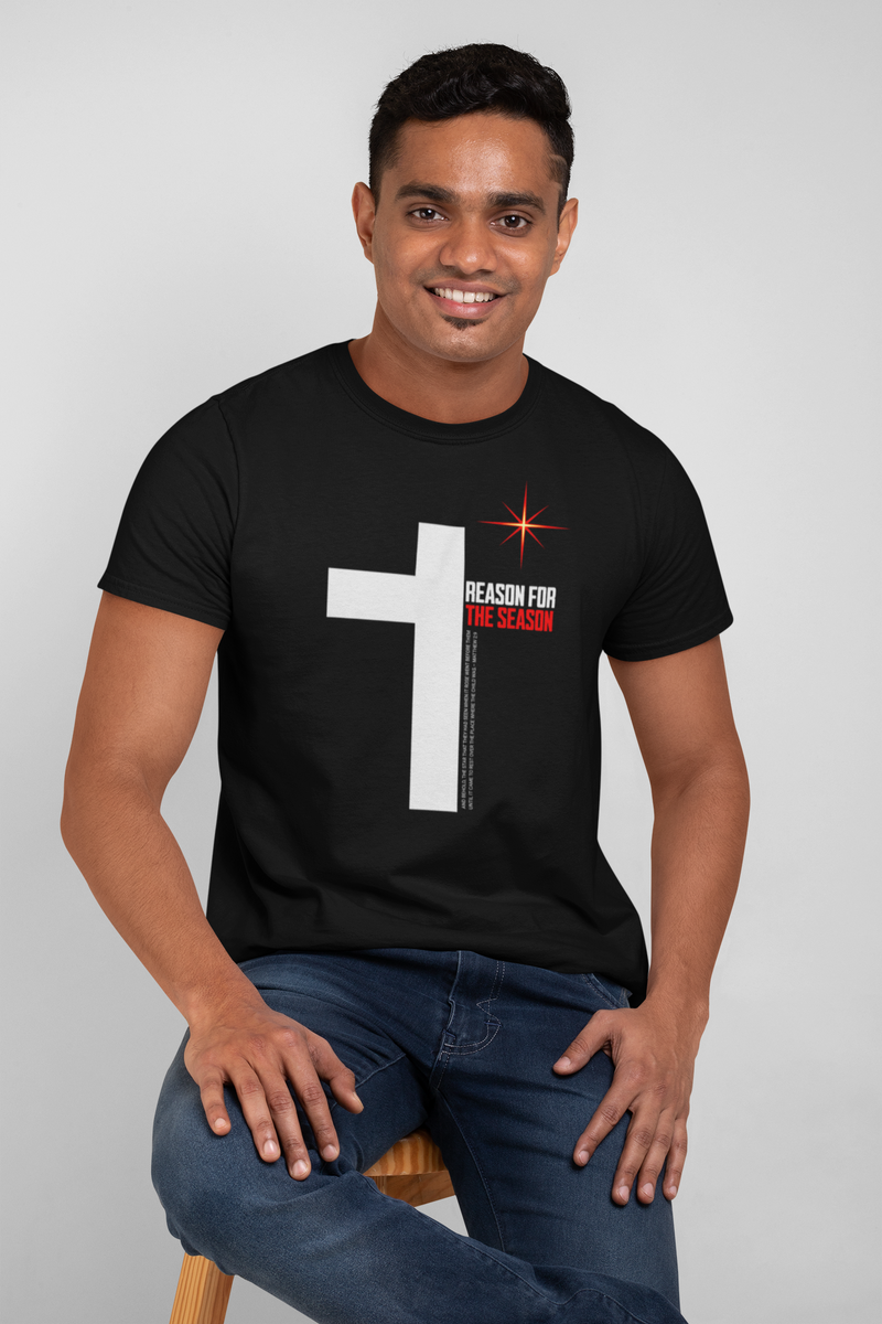 Reason for the Season Unisex T-Shirt