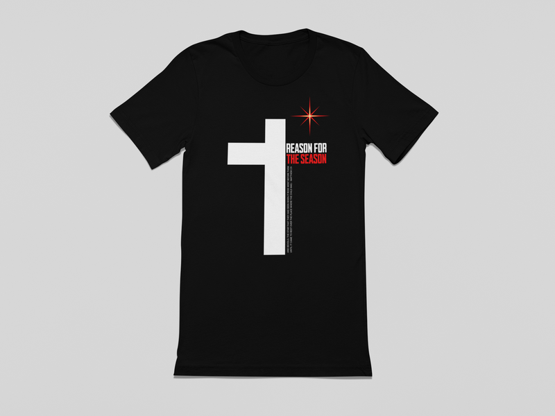 Reason for the Season Unisex T-Shirt