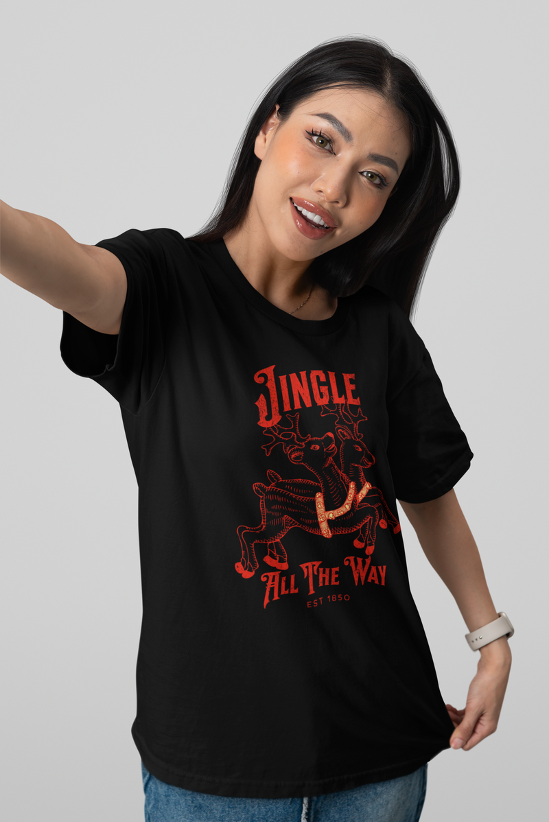 Jingle all the Way Unisex T-Shirt