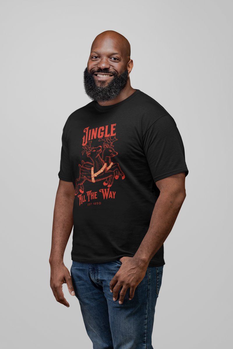 Jingle all the Way Unisex T-Shirt